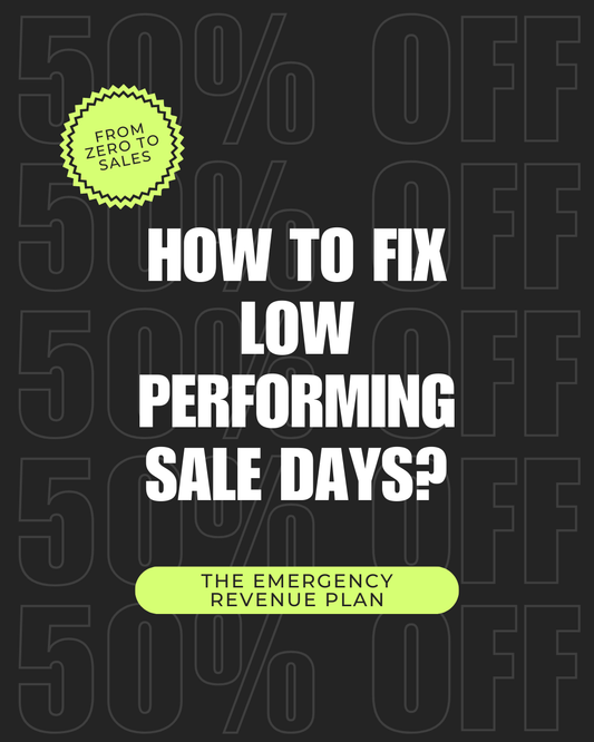 From Zero to Sales: How to Fix Low-Performing Sale Days (Pre-Order)